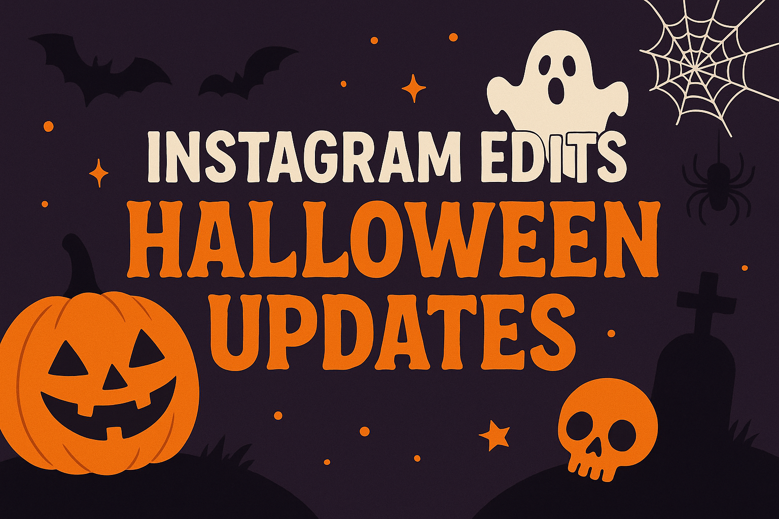 Instagram Edits Halloween Updates Enhance Seasonal Video Content Creators