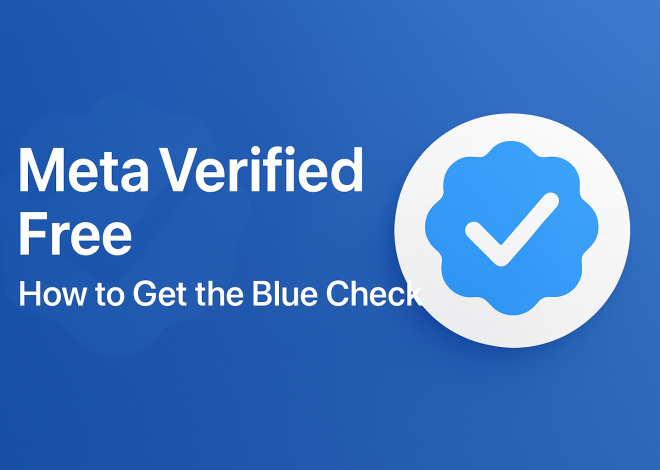 Meta Verified Free: Unlocking Business Benefits on Facebook