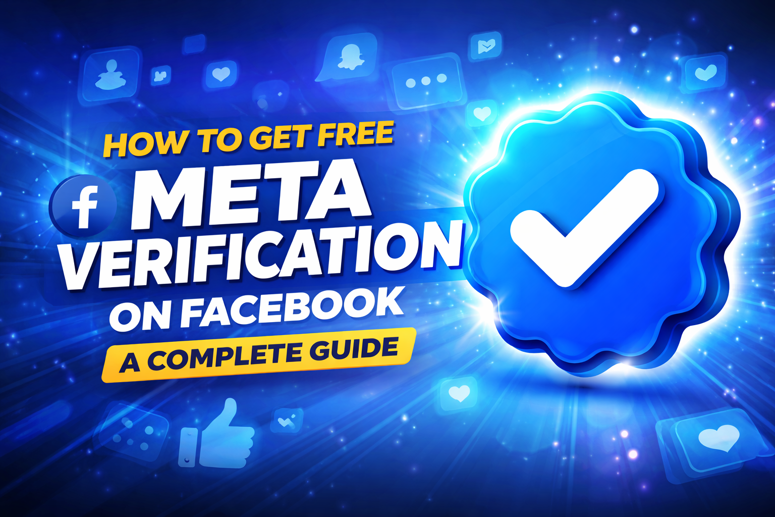 How to Get Free Meta Verification on Facebook: A Complete Guide